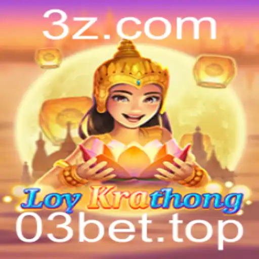 Descubra o Fascinante Jogo de LoyKrathong e a Estratégia 03bet